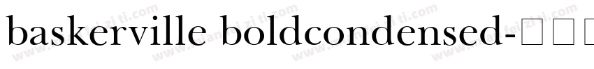 baskerville boldcondensed字体转换